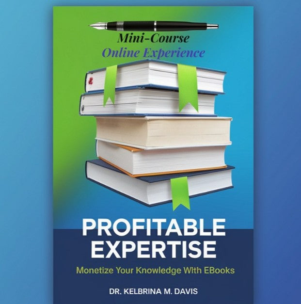 Profitable Expertise LIVE: Monetize Your Knowledge with eBooks | Mini-Course | Online