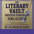 The Literary Vault: Success Strategies Unlocked | eBook